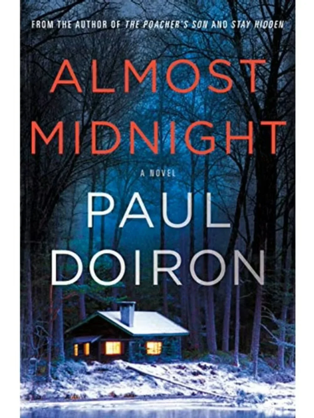 Almost Midnight by Paul Doiron Hardback